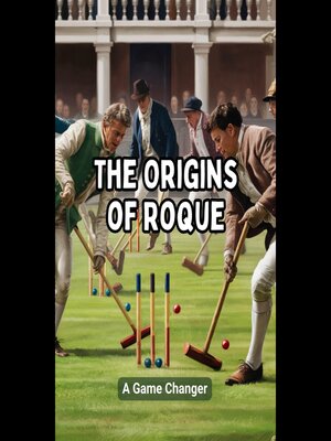 cover image of The Origins of Roque